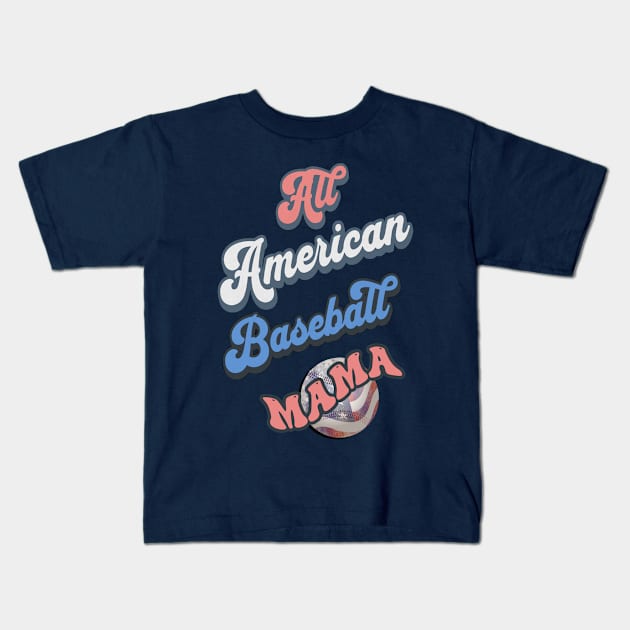 All American Baseball Mama Kids T-Shirt by tamdevo1